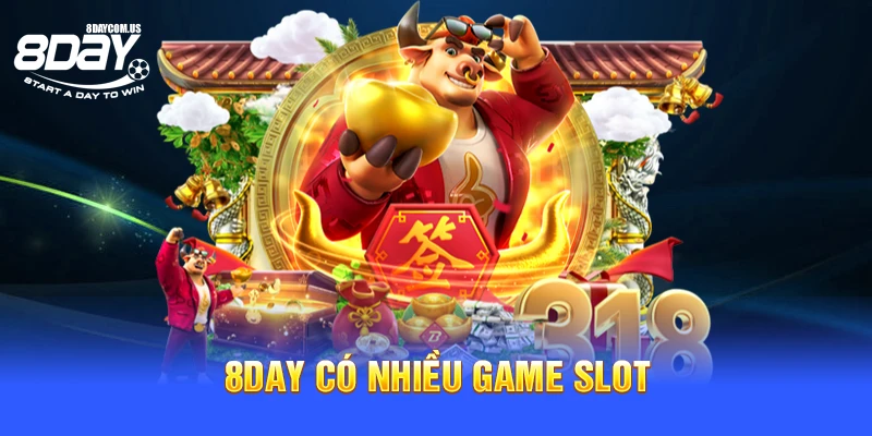 8Day có nhiều game slot
